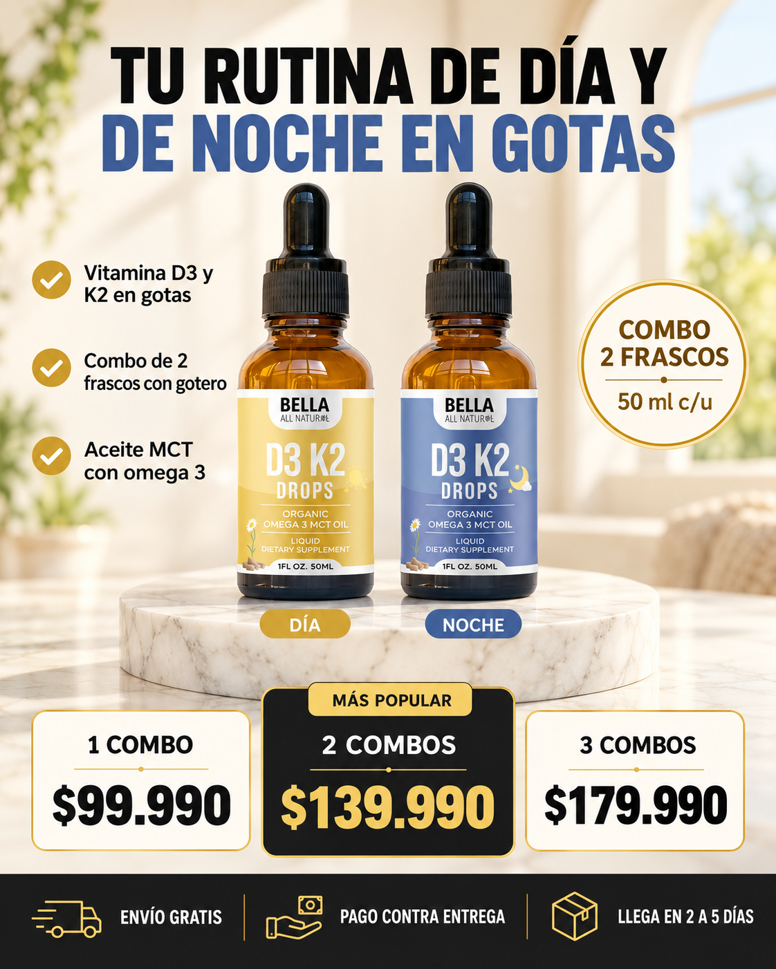 Bella All Natural D3 K2 Drops Día y Noche – Combo 2 Frascos 50 ml